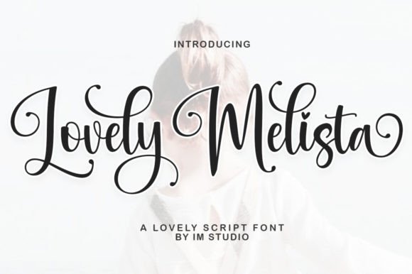 Exploring the Charm of Lovely Melista