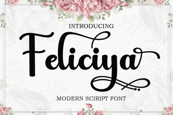 Feliciya: A Script Font for Impactful Digital Design
