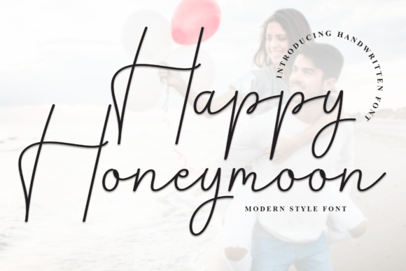 Happy Honeymoon: A Font That Elevates Branding