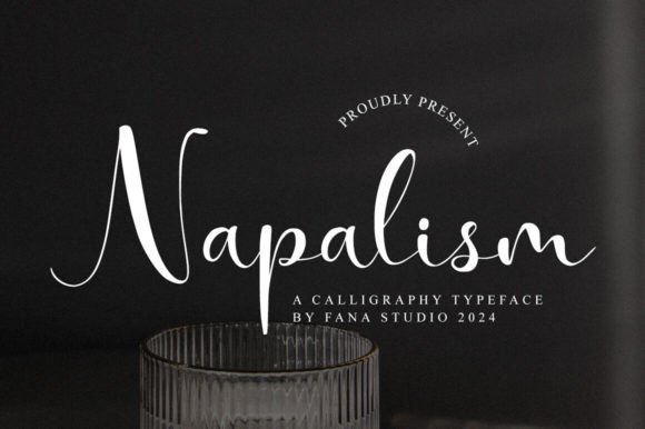 Napalism Script: Elevating Your Brand with a Timeless Font