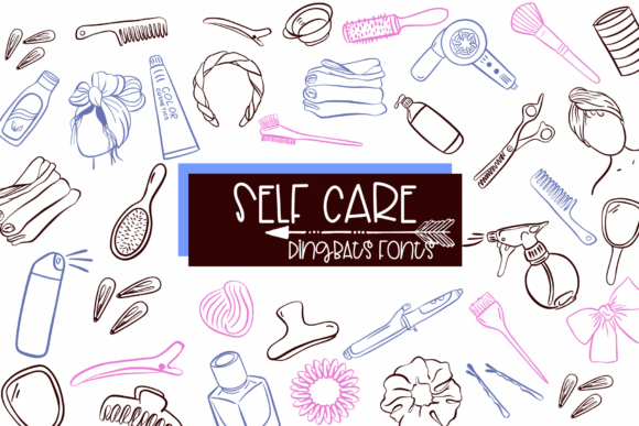 Self Care: A Font for Creative Marketers