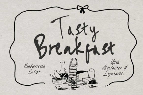 Tasty Breakfast: A Script Font for Warm Branding